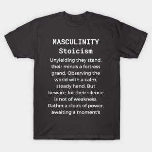 Masculinity Stoicism T-Shirt